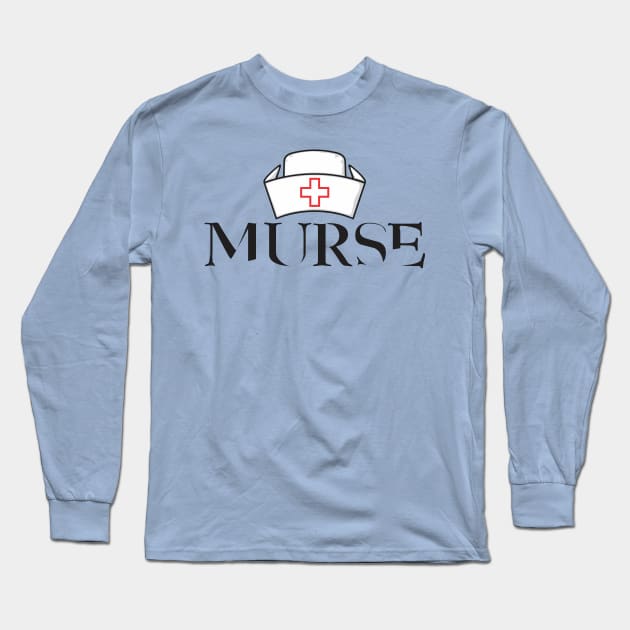 Murse - Male nurse - Heroes Long Sleeve T-Shirt by Crazy Collective